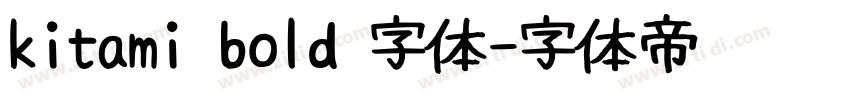 kitami bold 字体字体转换